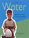 Science Explorers:  Water